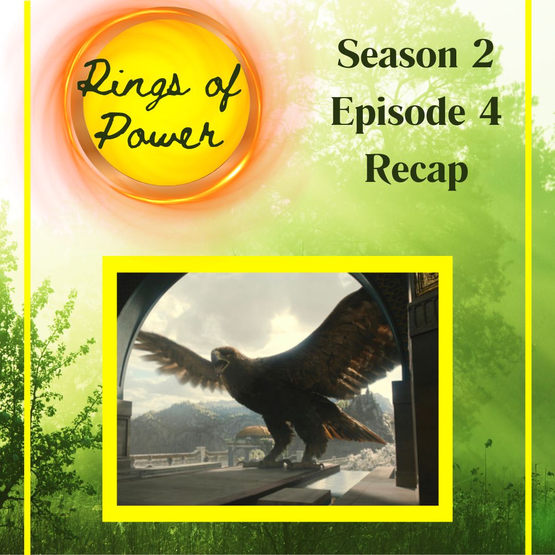 rings of power season 2 episode 4 recap