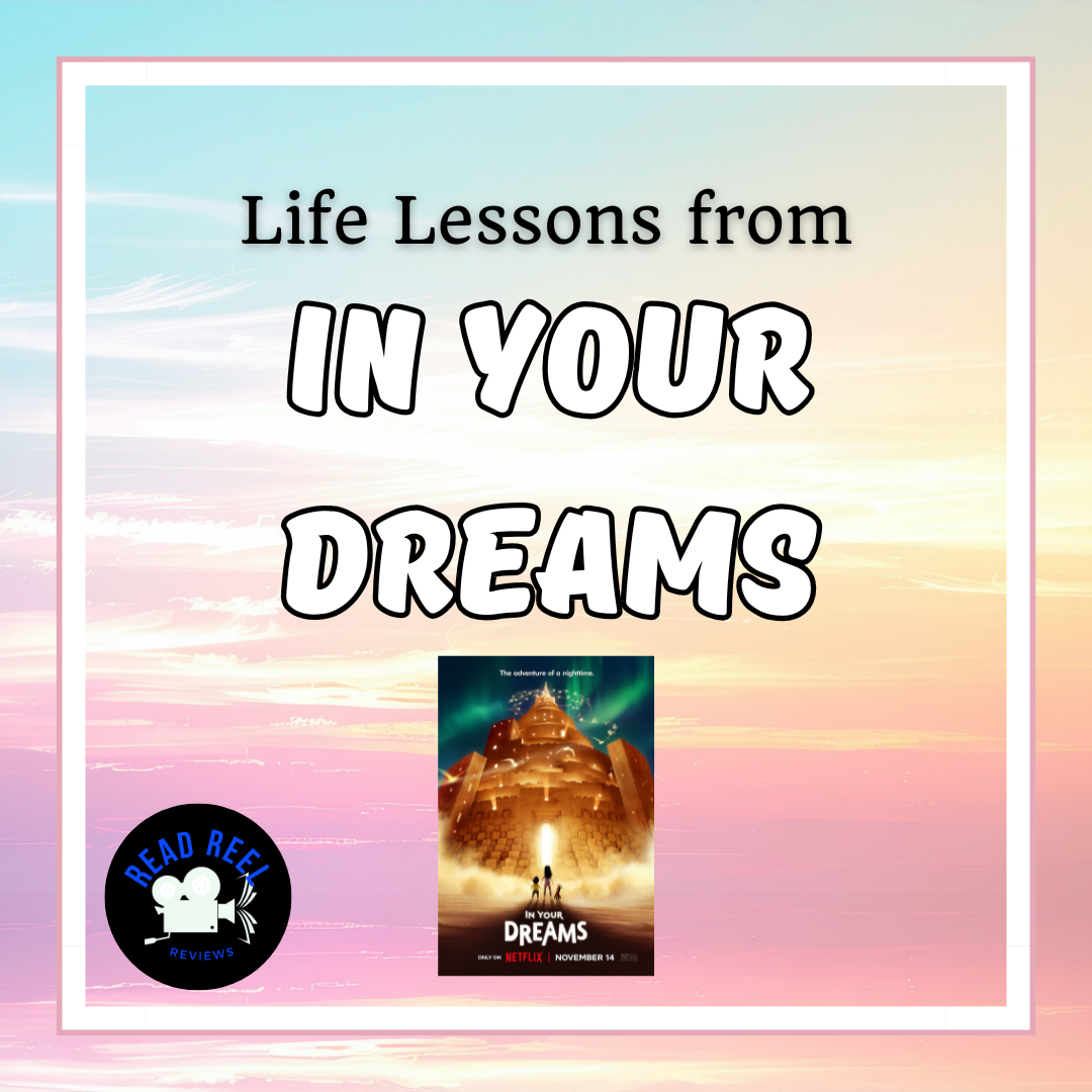 Lessons from In Your Dreams